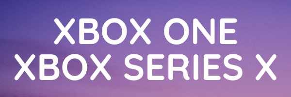 Xbox One/Series X